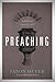 Preaching: A Biblical Theology