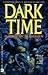 Dark Time