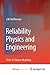 Reliability Physics and Engineering: Time-To-Failure Modeling