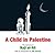 A Child in Palestine by Naji al-Ali ناجي العلي