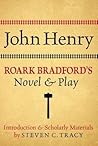 John Henry: Roark Bradford's Novel and Play