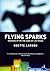 Flying Sparks: Growing Up on the Edge of Las Vegas
