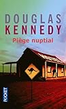 Piège nuptial by Douglas Kennedy