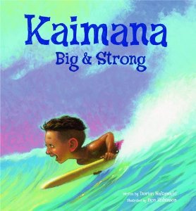 Kaimana Big and Strong (Hardcover)