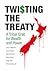 Twisting the Treaty: The Tribal Grab for Wealth and Power