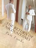 The Return of Nicolaitanes