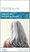 Menopause: Help for the ""Hot and Bothered