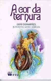 A Cor da Ternura (Paperback)