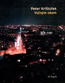 Voľným okom (Paperback)