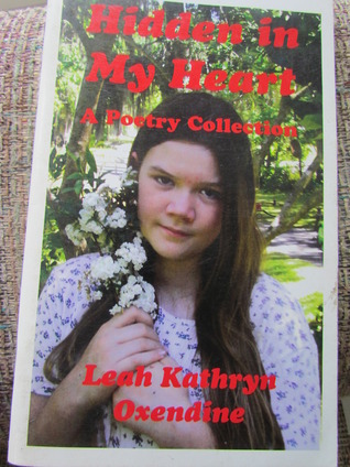 Hidden in My Heart: A Poetry Collection