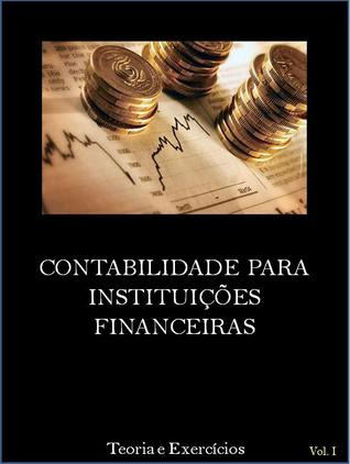 Contabilidade para Instituições Financeiras (Spiral-bound)