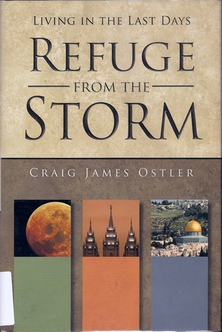 Refuge from the Storm: Living in the Last Days