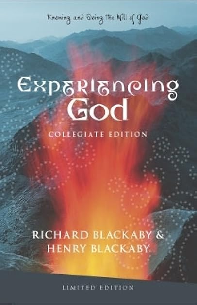 Experiencing God: Knowing And Doing The Will Of God