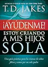 ¡Ayúdenme! Estoy ...