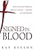 Signed in His Blood by Ray Beeson