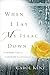 When I Lay My Isaac Down by Carol J. Kent