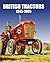 British Tractors 1945-1965