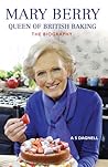 Mary Berry: Queen...