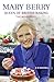 Mary Berry: Queen of British Baking: The Biography