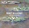 Monet in Giverney Landscapes of Reflection Monet in Giverney Landscapes of Reflection