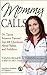 Mommy Calls: Dr. Tanya Answ...