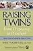 Raising Twins: From Pregnan...