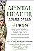 Mental Health, Naturally: T...