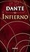 Infierno by Dante Alighieri