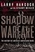 Shadow Warfare: The History...