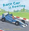 Race Car is Roaring (Busy Wheels)