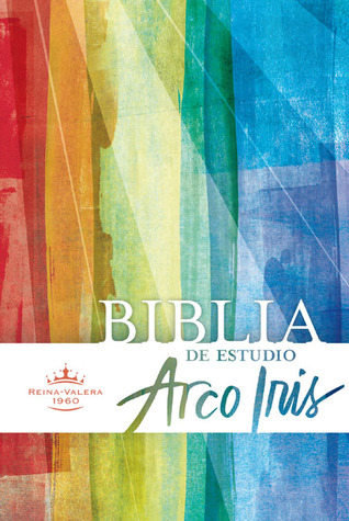 RVR 1960 Biblia de Estudio Arco Iris, tapa dura con índice (Spanish Edition)