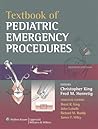 Textbook of Pediatric Emergency Procedures, 2nd edition