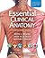 Essential Clinical Anatomy ...
