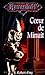 Coeur de Minuit by J. Robert King Coeur de Minuit by J. Robert King