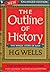 The Outline of History: The Whole Story of Man (2 Volumes)