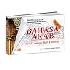 Bahasa Arab Praktis untuk Jamaah Haji dan Umrah by Rafiq Jauhary