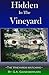Hidden in the Vineyard: The...