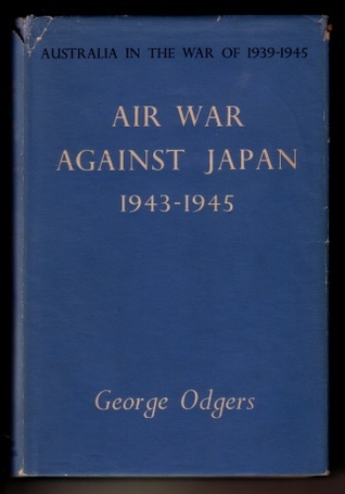 Air War Against Japan, 1943–1945 (Hardcover)