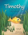 Timothy by Brad Riley