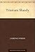 Tristram Shandy by Laurence Sterne