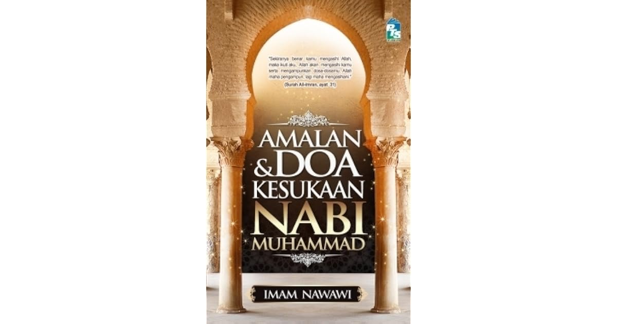 Amalan Dan Doa Kesukaan Nabi Muhammad By Yahya Ibn Sharaf Al Nawawi