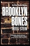 Brooklyn Bones by Triss Stein