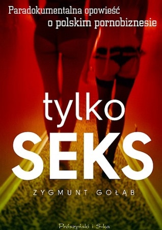 Tylko seks (Paperback)