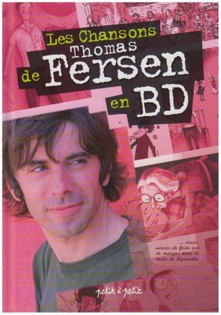 Les Chansons de Thomas Fersen en BD (Hardcover)
