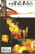 Global Frequency, Vol. 1: Planet Ablaze
