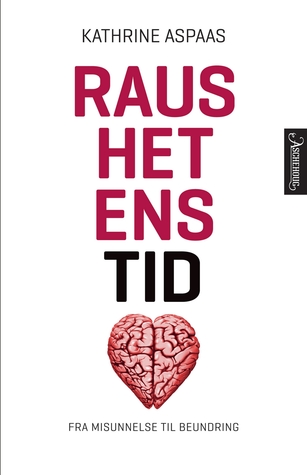 Raushetens Tid (Hardcover)