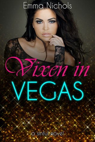 Vixen in Vegas (Sinful, #2)