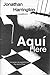 Aquí / Here