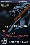 An Angel Exposed by Peyton Elizabeth