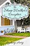 The Sheep Walker's Daughter